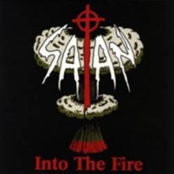 Satan (UK) : Into the Fire